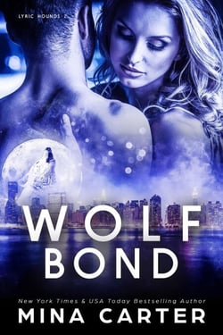 Wolf Bond - Lyric Hounds, #2
