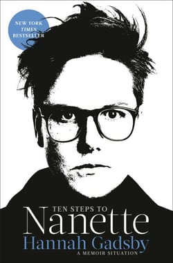 Ten Steps to Nanette - A Memoir Situation