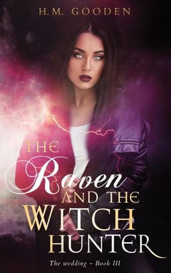 The Raven and the Witch Hunter: The Wedding - The Raven and the Witch Hunter, #3