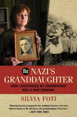 The Nazi's Granddaughter - How I Discovered My Grandfather was a War Criminal
