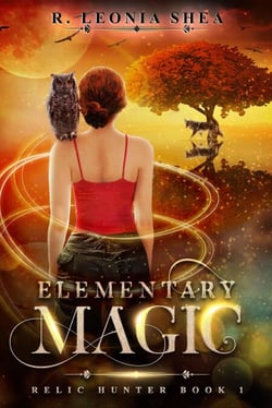 Elementary Magic: Relic Hunter Book 1 - Relic Hunter, #1