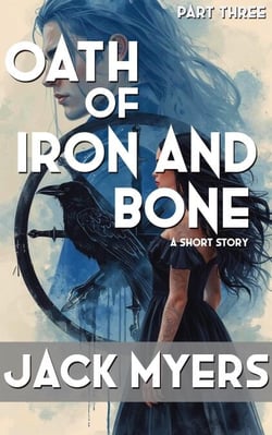 Oath of Iron and Bone - Oath of Iron and Bone, #3