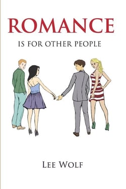 Romance is for Other People