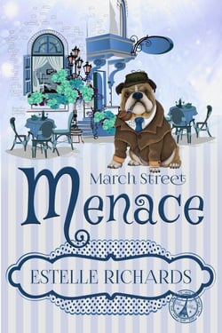 March Street Menace - March Street Cozy Mysteries, #6