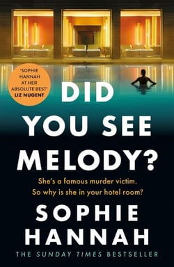 Did You See Melody? - The stunning page turner from the bestselling author of Haven't They Grown?