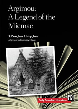 Argimou - A Legend of the Micmac