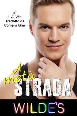 A metà strada - Wilde's (Italian), #5
