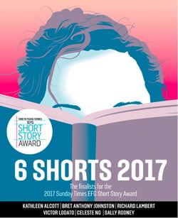 Six Shorts 2017 - The finalists for the 2017 Sunday Times EFG Short Story Award