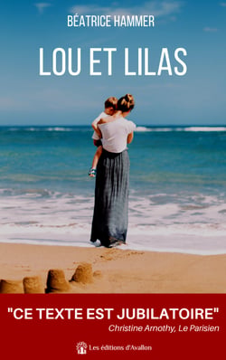 Lou et Lilas - Le récit alerte et touchant d'une révolution : l'arrivée du premier enfant