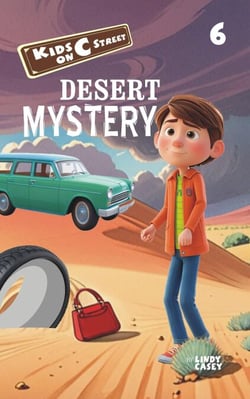 Desert Mystery - Kids on C Street, #6