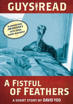 Guys Read: A Fistful of Feathers - A Short Story from Guys Read: Funny Business
