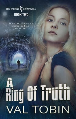 A Ring of Truth - The Valiant Chronicles, #2