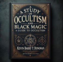 A Study Guide to Occultism and Black Magic
