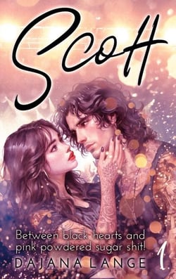 Scott - Between black hearts and pink powdered sugar shit