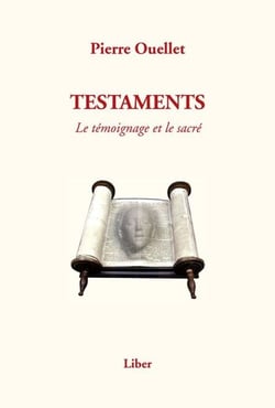 Testaments - Le témoignage et le sacré