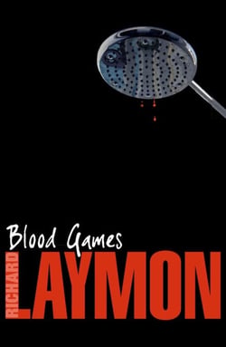 Blood Games - A gruesome, electrifying horror novel