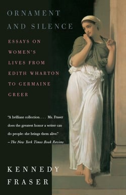 Ornament and Silence - Essays on Women's Lives From Edith Wharton to Germaine Greer