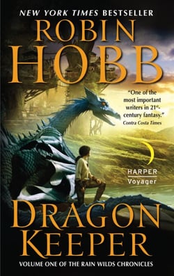 Dragon Keeper - Volume One of the Rain Wilds Chronicles