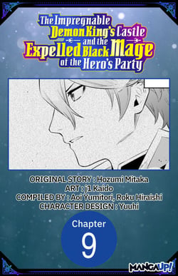 The Impregnable Demon King's Castle and the Expelled Black Mage of the Hero's Party #009