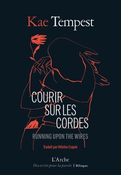 Courir sur les cordes / Running upon the wires
