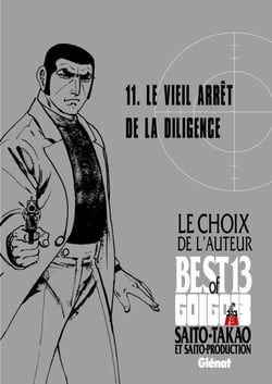 Golgo 13 - Le choix de l'auteur - Le vieil arrêt de la diligence - Golgo 13 - Le choix de l'auteur - Le vieil arrêt de la diligence