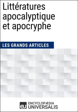 Littératures apocalyptique et apocryphe - Les Grands Articles d'Universalis