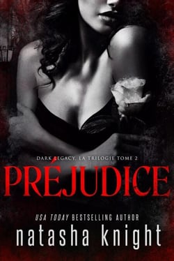 Préjudice - Dark Legacy, la trilogie, #2