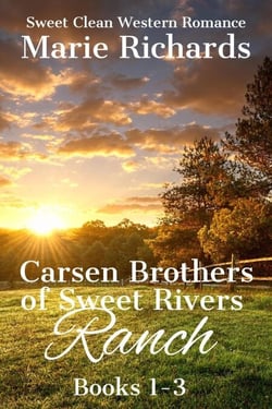Carsen Brothers of Sweet Rivers Ranch Books 1-3 - Carsen Brothers Sweet Clean Western Romance, #8