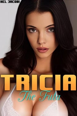 Tricia the Futa - Futa on Male