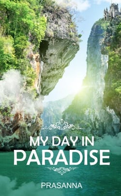 My Day in Paradise