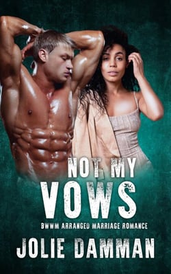 Not my Vows - BWWM Arranged Marriage Romance - Alpha Hunters, #2