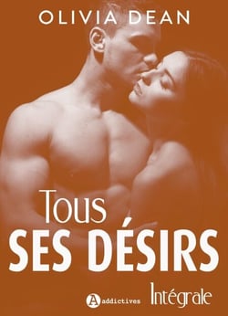 Tous ses désirs - L'intégrale