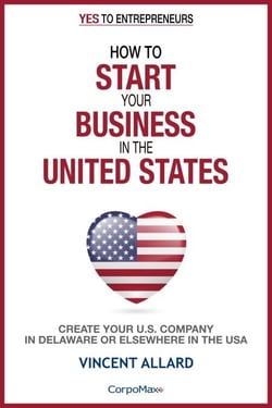 How to Start Your Business in the United States - Yes to Entrepreneurs ®, #1