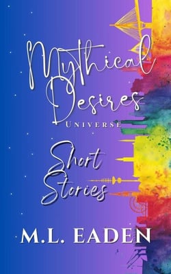 Mythical Desires Universe Short Stories