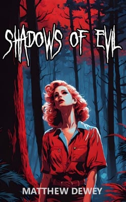 Shadows of Evil - Shadows, #3