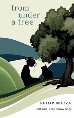 From Under a Tree - The Harrow Saga, #1