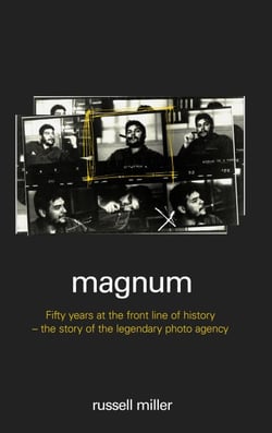 Magnum - Fifty Years at the Front Line of History