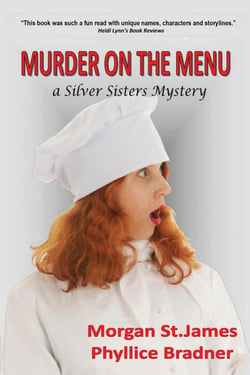 Murder on the Menu - SILVER SISTERS MYSTERIES, #5