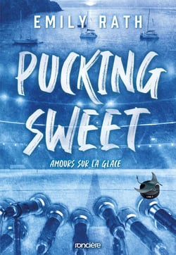 Pucking Sweet - Amours sur la glace - e-book