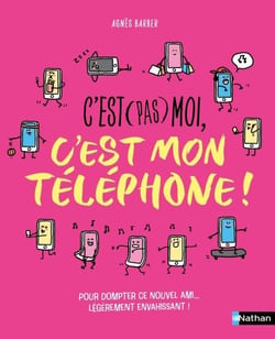 C'est (pas) moi, c'est mon téléphone ! Un livre pour rassurer tes parents ! Dès 10 ans - Livre numérique