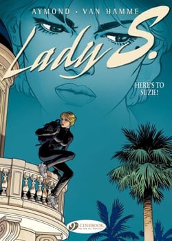 Lady S. - Volume 1 - Here's to Suzie