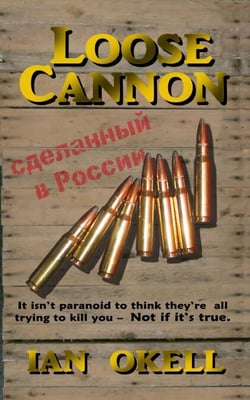 Loose Cannon - The Okell Adventures, #5