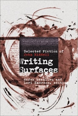 Writing Surfaces - Selected Fiction of John Riddell