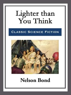 Lighter than You Think