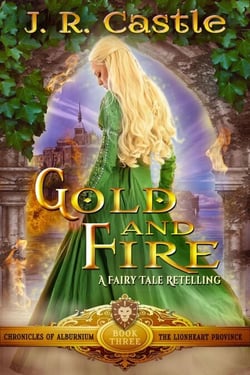 Gold &amp; Fire - The Alburnium Chronicles, #3