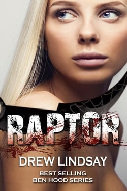 Raptor - Ben Hood Thrillers, #32