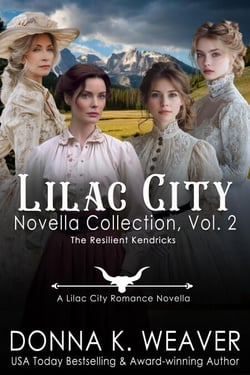 Lilac City Novella Collection, Vol. 2: The Resilient Kendricks - Lilac City Novella Series