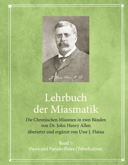 Die Chronischen Miasmen - Lehrbuch der Miasmatik