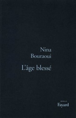 L'Age blessé