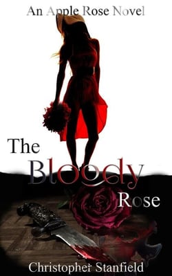 The Bloody Rose - The Madness of Miss Rose, #1
